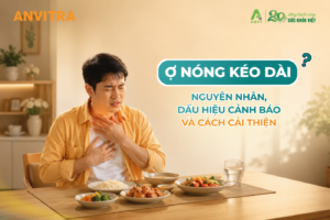 Ợ nóng kéo dài: Nguyên nhân, dấu hiệu cảnh báo và cách cải thiện
