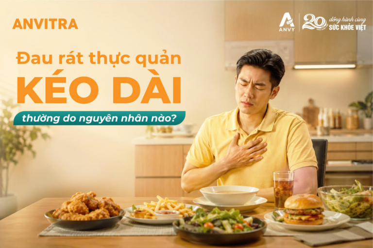 Đau rát thực quản kéo dài thường do nguyên nhân nào?